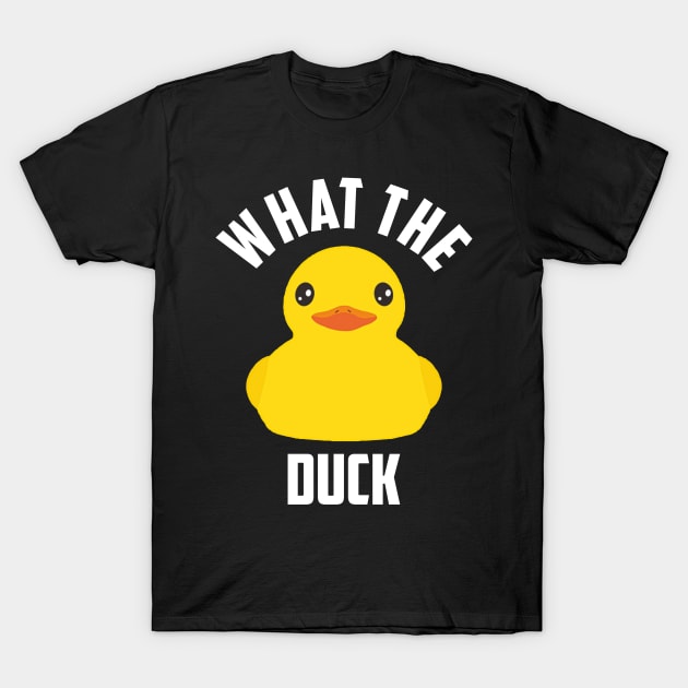 What The Duck T-Shirt by Animalloova